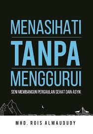 Menasihati Tanpa Menggurui